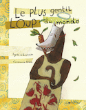 Plus gentil loup du monde (Le)